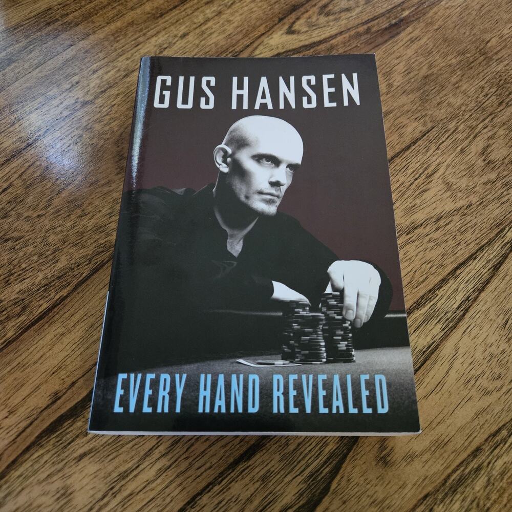 Every Hand Revealed - Paperback Book By Gus Hansen Poker Gambling